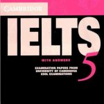 CAMBRIDGE IELTS 5