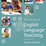 THE PRACTICE OF ENGLISH LANGUAGE TEACHING