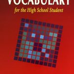 VOCABULARY FOR THE HIGH SCHOOL